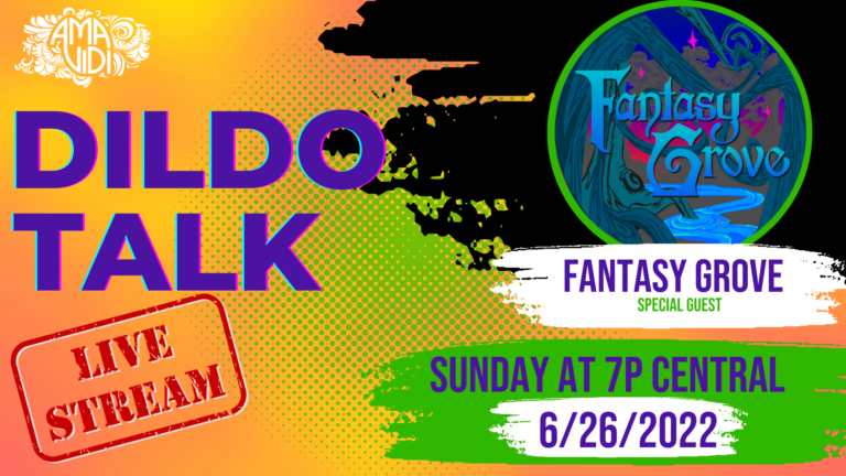 Fantasy Grove Dildo Talk Live Stream