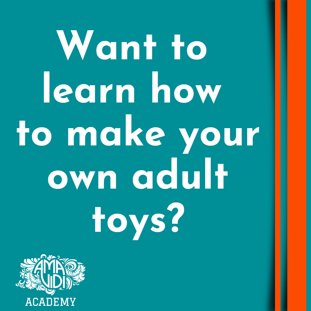 Learn to make your own adult toys